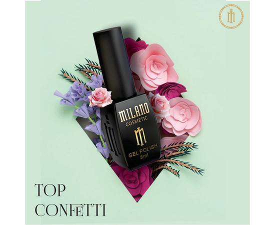 Изображение 4 Топ без липкого слоя Milano Top Confetti No Sticky №01, 10 мл, Объем (мл, г): 10, Цвет: 01